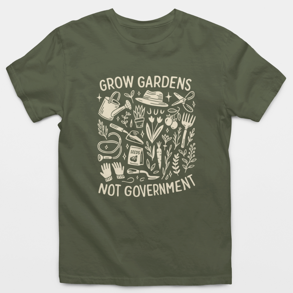 Grow Gardens Not Government Gardening Doodles T-Shirt