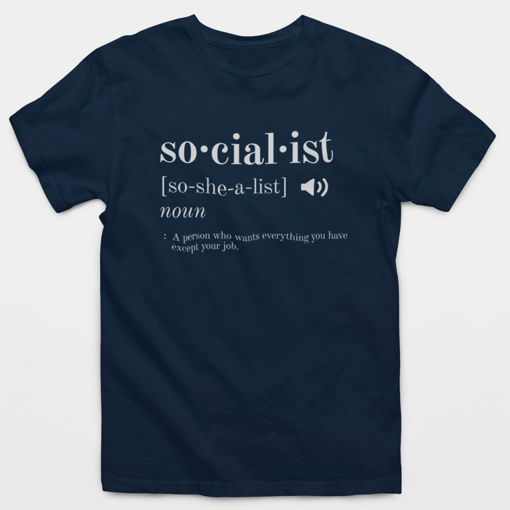 Socialist Definition T-Shirt