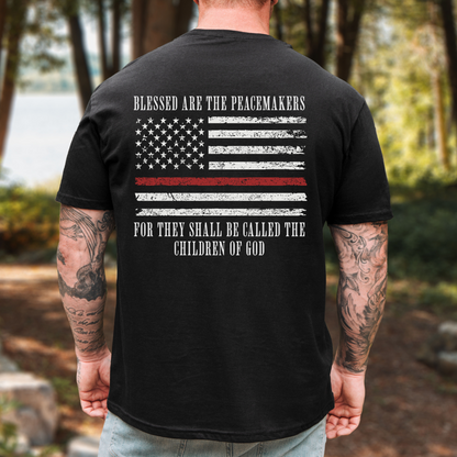 Blessed Are The Peacemakers Firefighter T-Shirt
