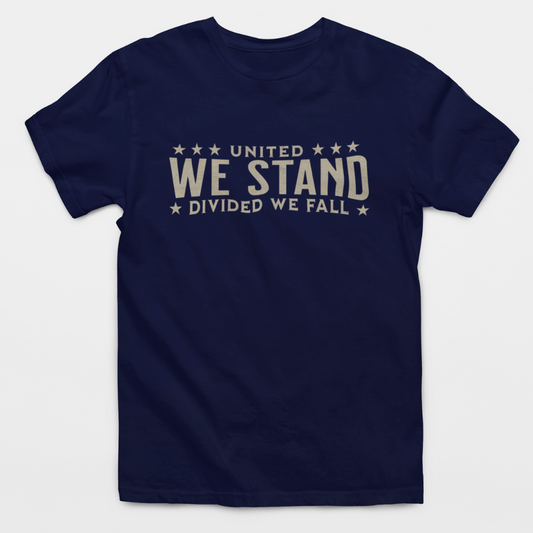 United We Stand Divided We Fall T-Shirt