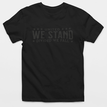 United We Stand Divided We Fall T-Shirt