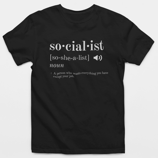 Socialist Definition T-Shirt