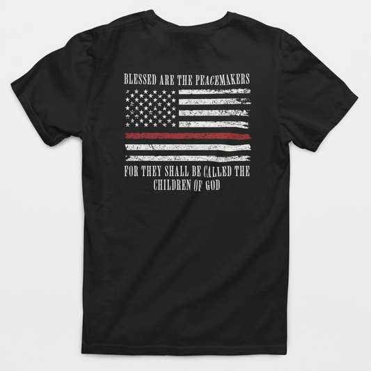 Blessed Are The Peacemakers Firefighter T-Shirt