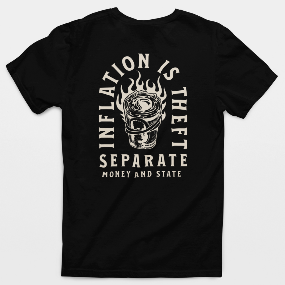 Stop The Steal - Inflation Is Theft T-Shirt