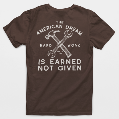 American Dream Hard Work T-Shirt