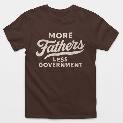 More Fathers Less Government T-Shirt