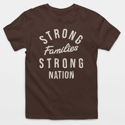 Strong Families Strong Nation T-Shirt