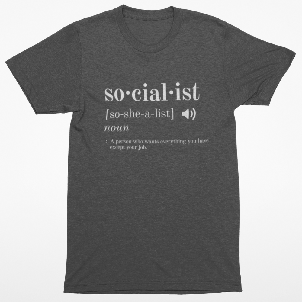 Socialist Definition T-Shirt