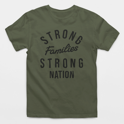 Strong Families Strong Nation T-Shirt