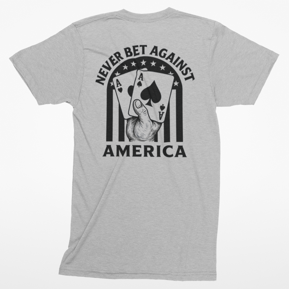 Never Bet Against American Poker Hand T-Shirt